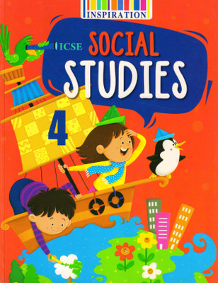 Inspiration Icse Social Studies Class 4(Paperback, MONOKA KHERA)