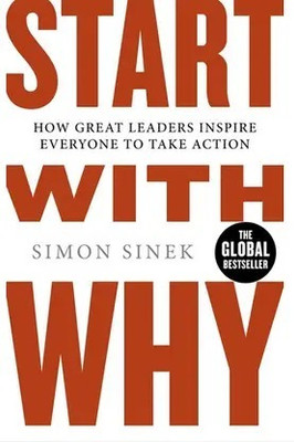 Start With Why : Start Your Life(Paperback, Sinek Simon)