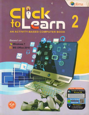 Optima Click To Learn An Activity- Based Computer Book Class 2(Paperback, Abhay Singh Bhawana Puri)