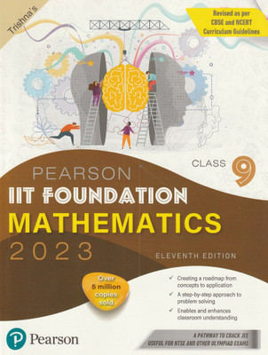 Cbse Pearson Iit Foundation Mathematics Class 9 2023 Pearson India Education Services Pvt. Ltd(Paperback, TRISHNA' S)