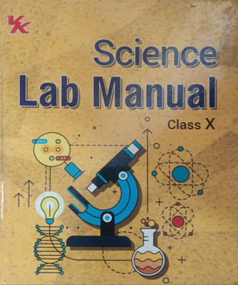 Science Lab Manual Class 10(Pepper back, Prabhakar ray)