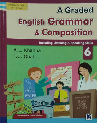 A Graded English Grammar & Composition Including Listening & Speaking Skills Class 6(Paperback, T.c ghai)