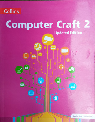 Collins Computer Craft Book 2 Updated Edition(Paperback, Sarala Devi Dhanapal)