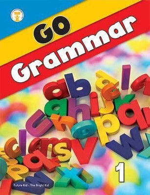 Future Kids Go Grammar Book-1(perfect paperback, SHRADHA ANAND)