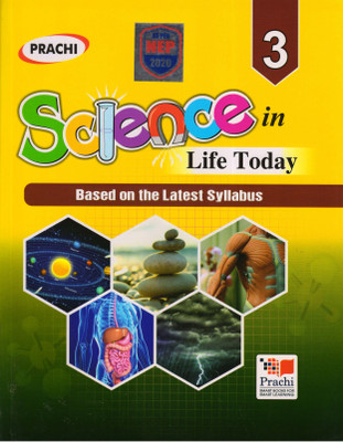 Prachi Science In Life Today Class - 3 (Based On The Latest Syllabus)(Paperback, J.P. Sharma)