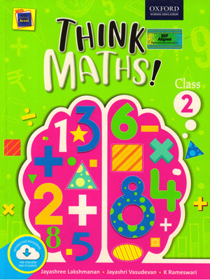 Oxford, Think Maths ! Class - 2(Paperback, JAYASHREE LAKSHMANAN, Jayashri Vasudevan, K Rameswari)