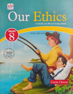 Our Ethics A Book On Moral Education Class 8(Paperback, Geeta Oberai)