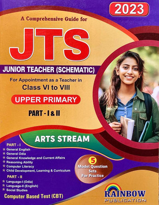 JTS JUNIOR TEACHER (SCHEMATIC) ARTS STREAM 2023 For Appointment As A Teacher In Class VI To VIII UPPER PRIMARY PART - 1& 2(Paperback, Rainbow Group Of Writers)