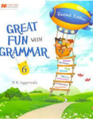 Great Fun With Grammar -6(Paperback, N K AGGARWALA)