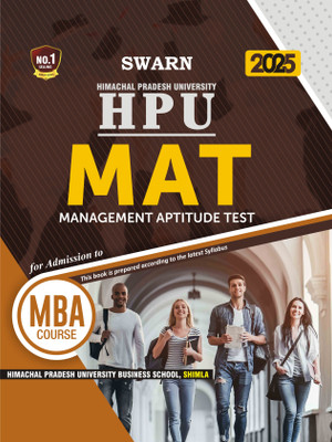 H.P.U ( Himachal Pradesh University Business School ) MAT - Management Aptitude Test Entrance Test Guide / Book 2025 Latest Edition(Paperback, Swarn Books)