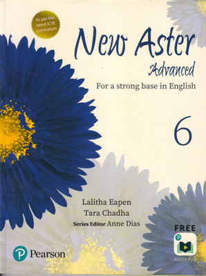 Pearson New Aster Advanced For Class - 6,
 For A Strong Base In English(Paperback, LALITHA EAPEN, TARA CHADHA)