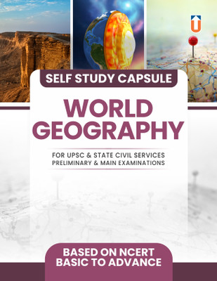 World Geography Self Study Guide For UPSC And State Civil Services Exams, NCERT-Based, Basic To Advanced(Paperback, J.K Chopra)