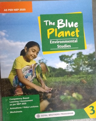 Goyal Brothers Prakashan The Blue Planet Environmental Studies For Class 3(Paperback, Geeta Nair)