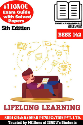 IGNOU BESE 142 Help Book Lifelong Learning 5th Edition (IGNOU Study Notes/Guidebook Chapter-Wise) For Exam Studies With Solved Previous Year Question Papers IGNOU BAG Education Bese142(Paperback, BHAVYA KUMAR SAHNI) IGNOU BESE 142 Help Book Lifelong Learning 5th Edition (IGNOU Study Notes/Guidebook Chapter-Wise) For Exam Studies With Solved Previous Year Question Papers IGNOU BAG Education Bese142(Paperback, BHAVYA KUMAR SAHNI)