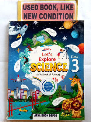 Abd's Let's Explore Science Class-3(Old Book)(Paperback, S.K. DAS, SARUCHI KAUSHIK)