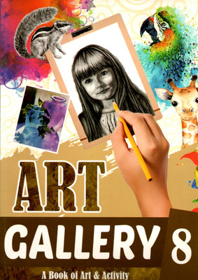 Art Gallery, A Book Of Art & Gallery, Class-8(Paperback, EXCELLENT PUBLICATIONS TEAM)