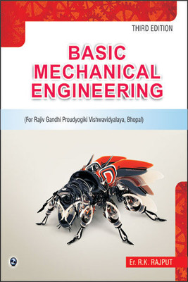 Basic Mechanical Engineering (RGPV, Bhopal) By R.K. Rajput(Paperback, R.K. Rajput)