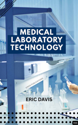 MEDICAL LABORATORY TECHNOLOGY (Z-466) BOOK By Eric Davis(Paperback, Eric Davis)
