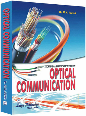 Optical Communication (For RGPV)(Paperback, Dr. M.K. Raina)