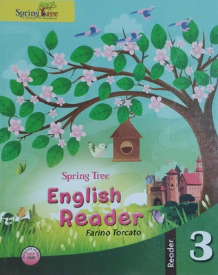 Spring Tree English Reader Class 3(Peper back, Farino Torcato)