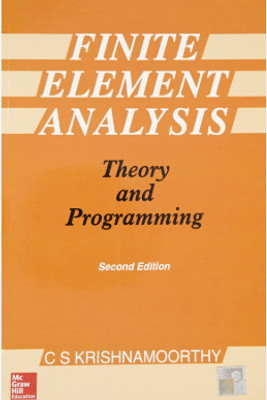 Finite Element Analysis Theory And Programming(Paperback, unknown)