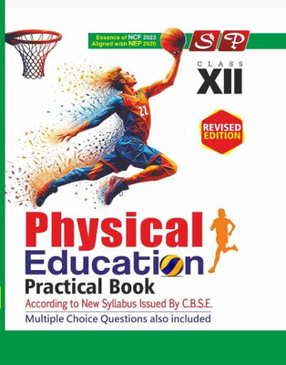 SP PHYSICAL EDUCATION PRACTICAL LAB MANUAL CLASS 12 ENG (For 2026 Examination)(Paperback, AMRIT PAL KAUR)