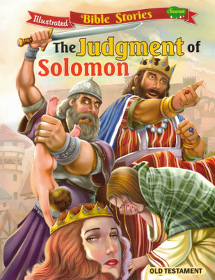 The Judgment Of Solomon | Illustrated Bible Stories For Children | Old Testament(Paperback, Generic)