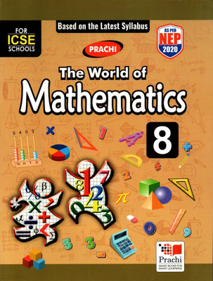 Prachi, The World Of Mathematics For Icse Schools Class - 8(Paperback, Dr. J. P. SHARMA)