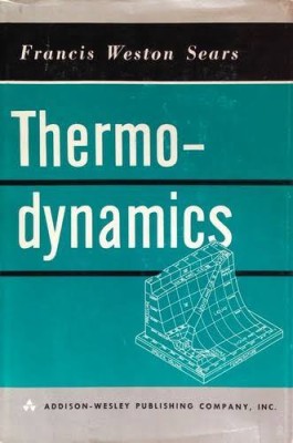 AN INTRODUCTION TO THERMODYNAMICS, THE KINETIC THEORY OF GASES AND STATISTICAL MECHANICS
by Francis Weston Sears(Paperback, Francis Weston Sears)