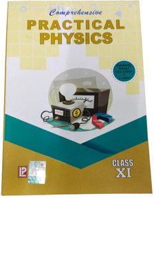 Comprehensive Practical Physics Class Xi(Paperback, J N JAISWAL)