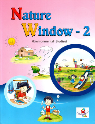 Nature Window Environmental Studies Class - 2(Paperback, SHASHI CHOPRA)