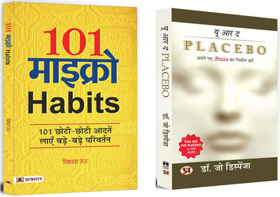 101 Micro Habits Transform Your Life With 101 Simple And Effective Habits + You Are The Placebo: Making Your Mind Matter | Self Help Books For Life Improvement | Habits & Behavior | Heal Your Body Heal Your Mind (Set Of 2 Books In Hindi)(Paperback, Hindi, Vishwas Raj, Dr. Joe Dispenza)