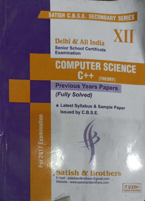 Satish Senior Secondary Series CBSE Class 12 Computer Science C++(Paperback, Satish & Brother)