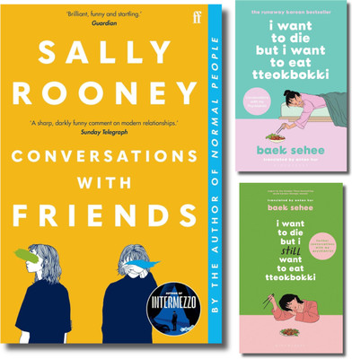 Conversations With Friends, I Want To Die But I Want To Eat Tteokbokki, I Want To Die But I Still Want To Eat Tteokbokki, Sally Rooney, Baek Se-Hee, Paperback, English(Paperback, Sally Rooney, Baek Se-hee)