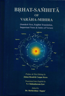 Brihat Samhita Of Varaha Mihir (Voll – 1&2)(Hardcover, Johan Hendrik Casper Kern, N. Chidambaram Iyer & Dr. Shri krishna Jugnu)