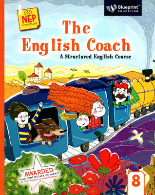Blueprint, The English Coach(A Structured English Course) Class - 8(Paperback, SANTHINI GOVINDAN)