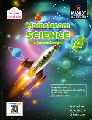 Mascot Learning Hub, Mainstream Science, Class-4(Paperback, ASMITA GAUR, VIBHA SHUKLA, DR. SONIA JAIN)