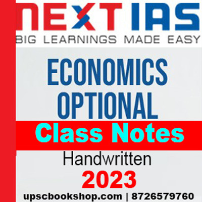 NEXT IAS Economics Optional Handwritten Class Notes 2023 Cover Paper-1 & Paper-2(Paperback, NEXT IAS)