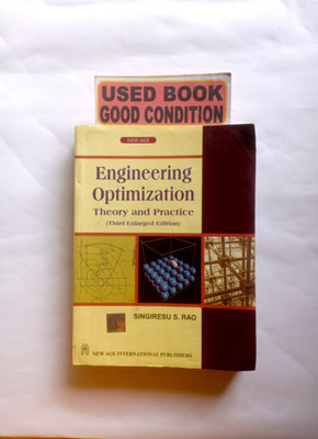 Engineering Optimization Theory And Practice (Old Book)(Paperback, SINGIRESU S. RAO)