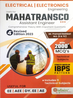 Electrical / Electronics 
 Engineering
Useful For
MAHATRANSCO
Assistant Engineer 
With 2000+ MCQ Technical Subject(Paperback, Mr. Prmod Deshkari, Infinity Engineering Academy)