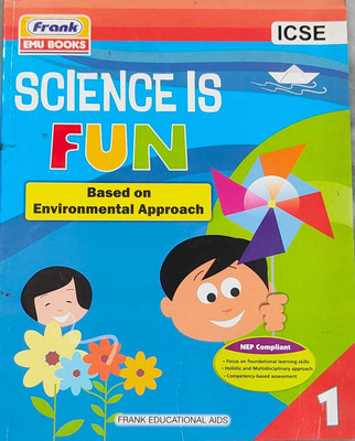ICSE Science Is Fun Class 1(Paperback, Shakuntala Bhattacharya)