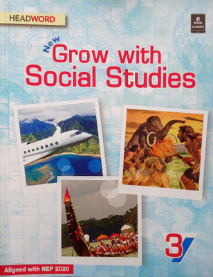 New Grow With Social Studies 3(Paperback, Neeyati Pathak)