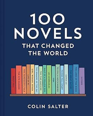 100 Novels That Changed The World(Paperback, Colin Salter)