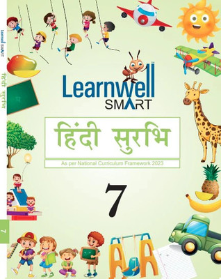 Hindi Surabhi Class 7 | Learnwell Smart Series | Hindi Textbook As Per National Curriculum Framework (NCF) 2023 | Colourful Illustrated Hindi Reader For Middle School Students(Paperback, Hindi, KAVITA SHARMA)