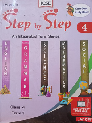 JAY CEE'S ICSE Step By Step An Integrated Term Series Class 4 Term 1(Paperback, Team of Authors)