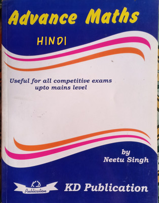 Advance Maths For General Competition(Pepper back, Hindi, Neetu singh)