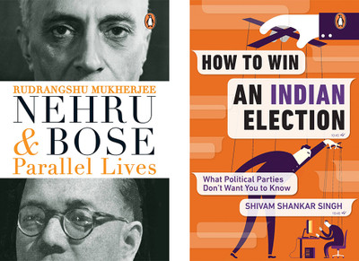 Nehru And Bose : Parallel Lives & How To Win An Indian Election: What Poli: What Political Parties Don't Want You To Know (Set Of 2 Books)(Paperback, MUKHERJEE, RUDRANGSHU)