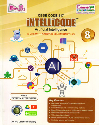 Edusoft INTELLiCODE Artificial Intelligence Class - 8 (CBSE CODE 417)(Paperback, GAGAN AGARWAL)