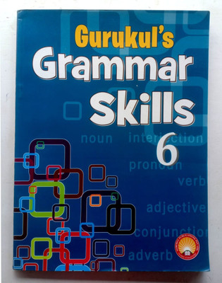Gurukul's Grammar Skills Class-6(Paperback, Asha Vohra, Reena V. Karchroo)