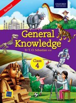 Oxford General Knowledge Class 4(Paperback, FR. T.O. SEBASTIAN SDB)